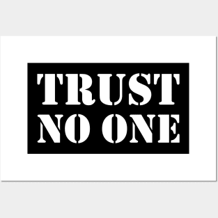 Trust no one - white text Posters and Art